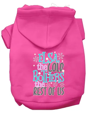 Elsa, The Cold Screen Print Dog Hoodie Bright Pink S